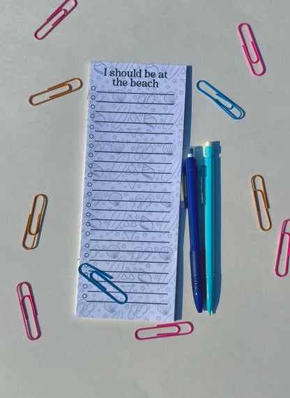 “I should be at the beach” Notepad