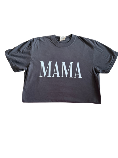 MAMA T-Shirt