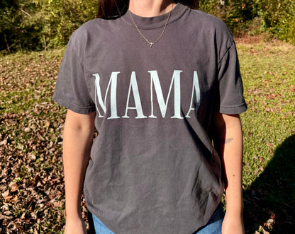 MAMA T-Shirt